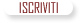 iscriviti